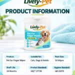 Pet Finger Wipes Manufacturer | OEM Private Label - Lively Pet Ear Finger Wipes Product Information - lively-pet.com
